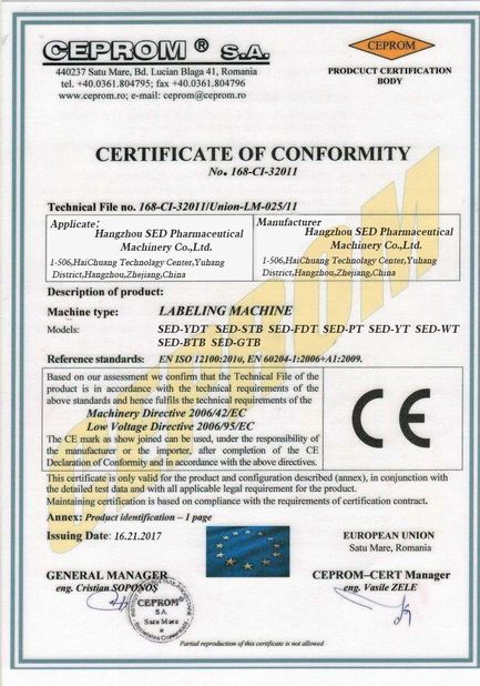 Chine Hangzhou SED Pharmaceutical Machinery Co.,Ltd. Certifications